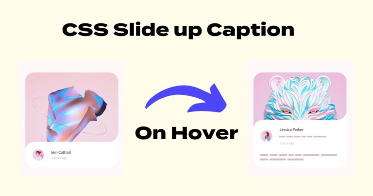 Creating a CSS Slide-up Caption Hover Effect
