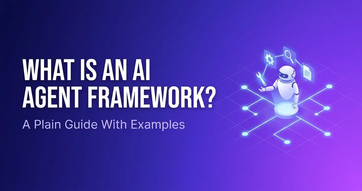 Illustration of an AI agent robot connected to tools, with the title What Is an AI Agent Framework